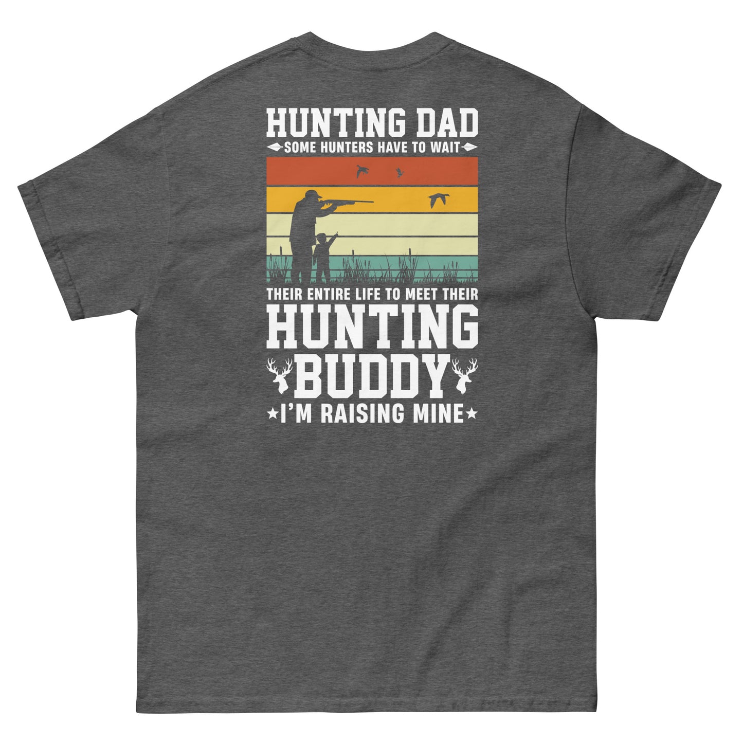 Hunting Buddy Men's T